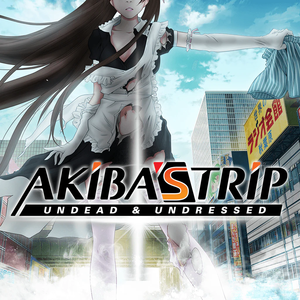 AKIBA'S TRIP: Undead & Undressed