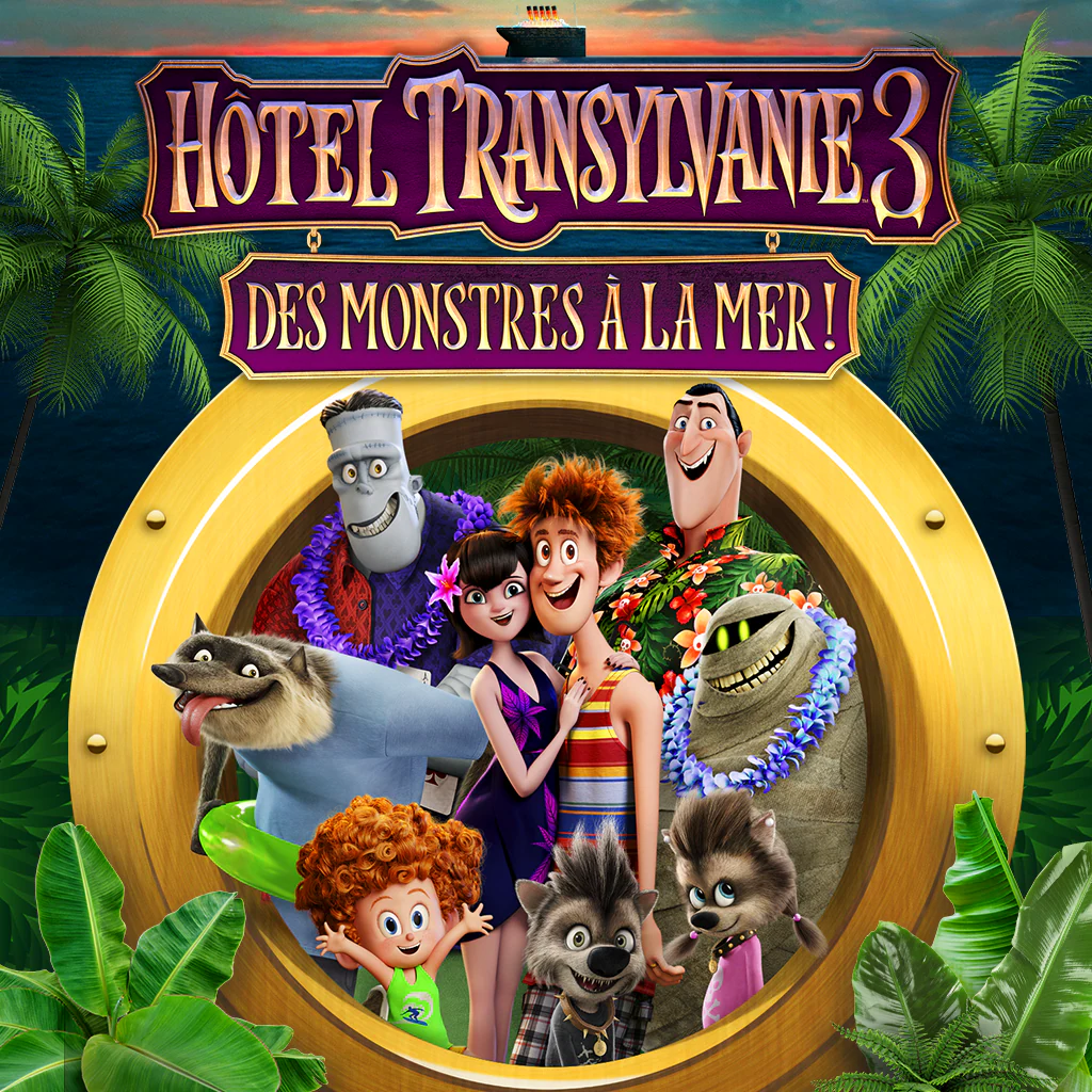 Hotel Transylvania 3 Des monstres à la mer !