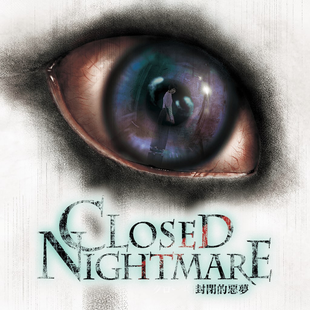 CLOSED NIGHTMARE