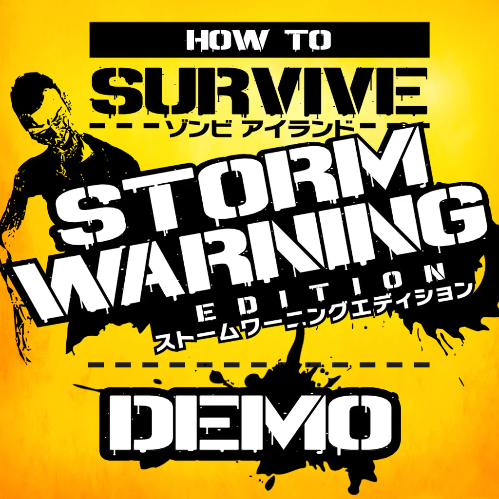 How to Survive：ゾンビアイランド　ストームワーニングエディション