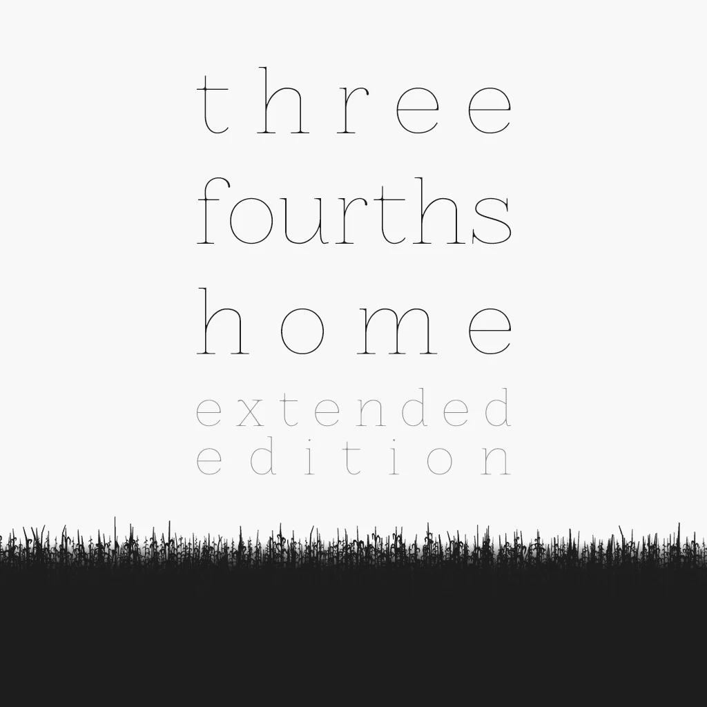 Three Fourths Home