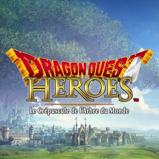 DRAGON QUEST HEROES : Le Crépuscule de l'Arbre du Monde