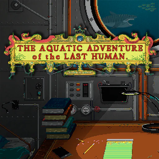 The Aquatic Adventure of the Last Human