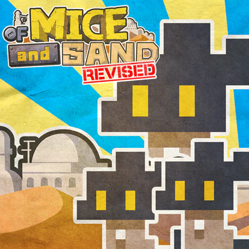 OF MICE AND SAND -REVISED-