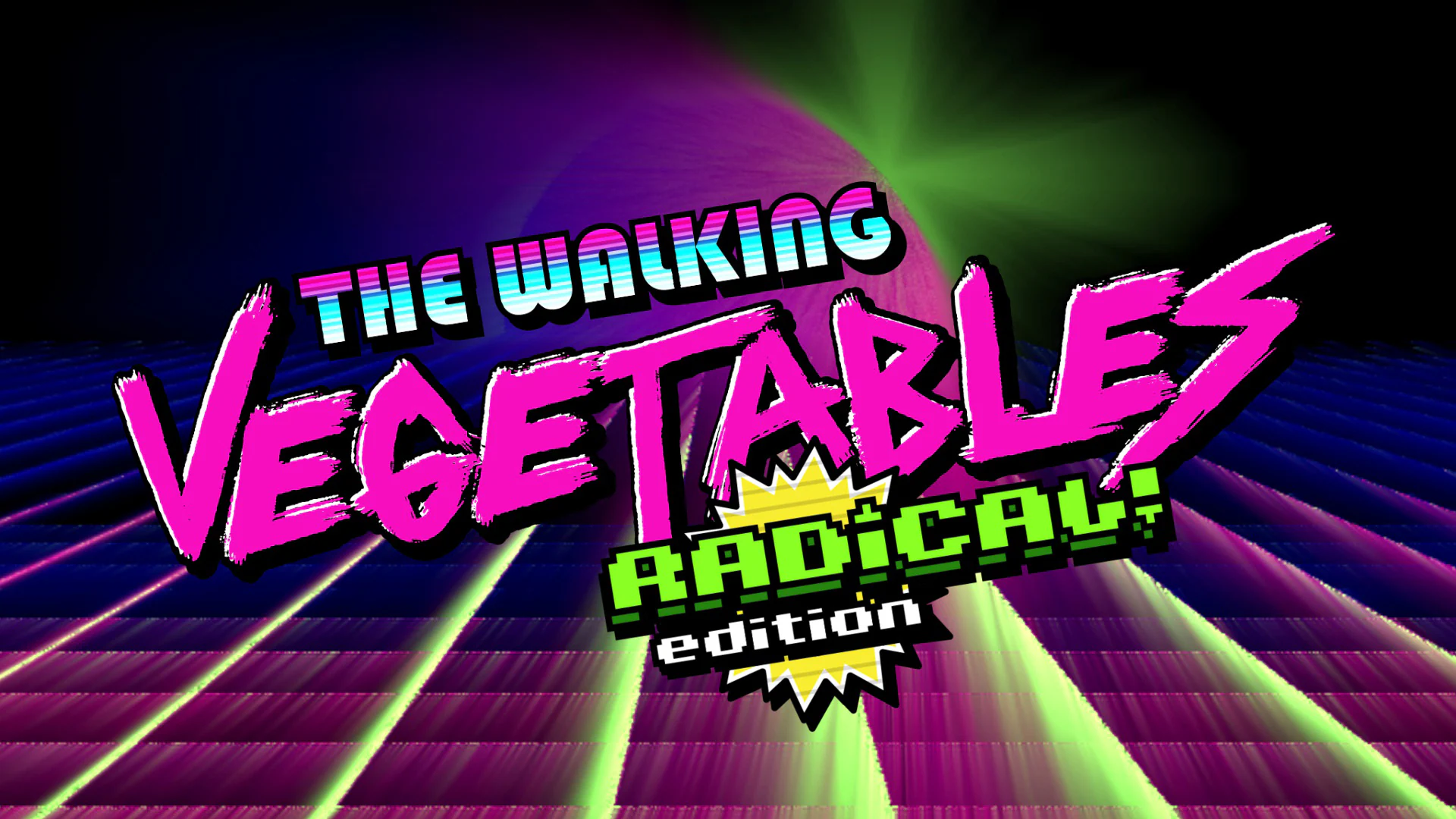 The Walking Vegetables: Radical Edition