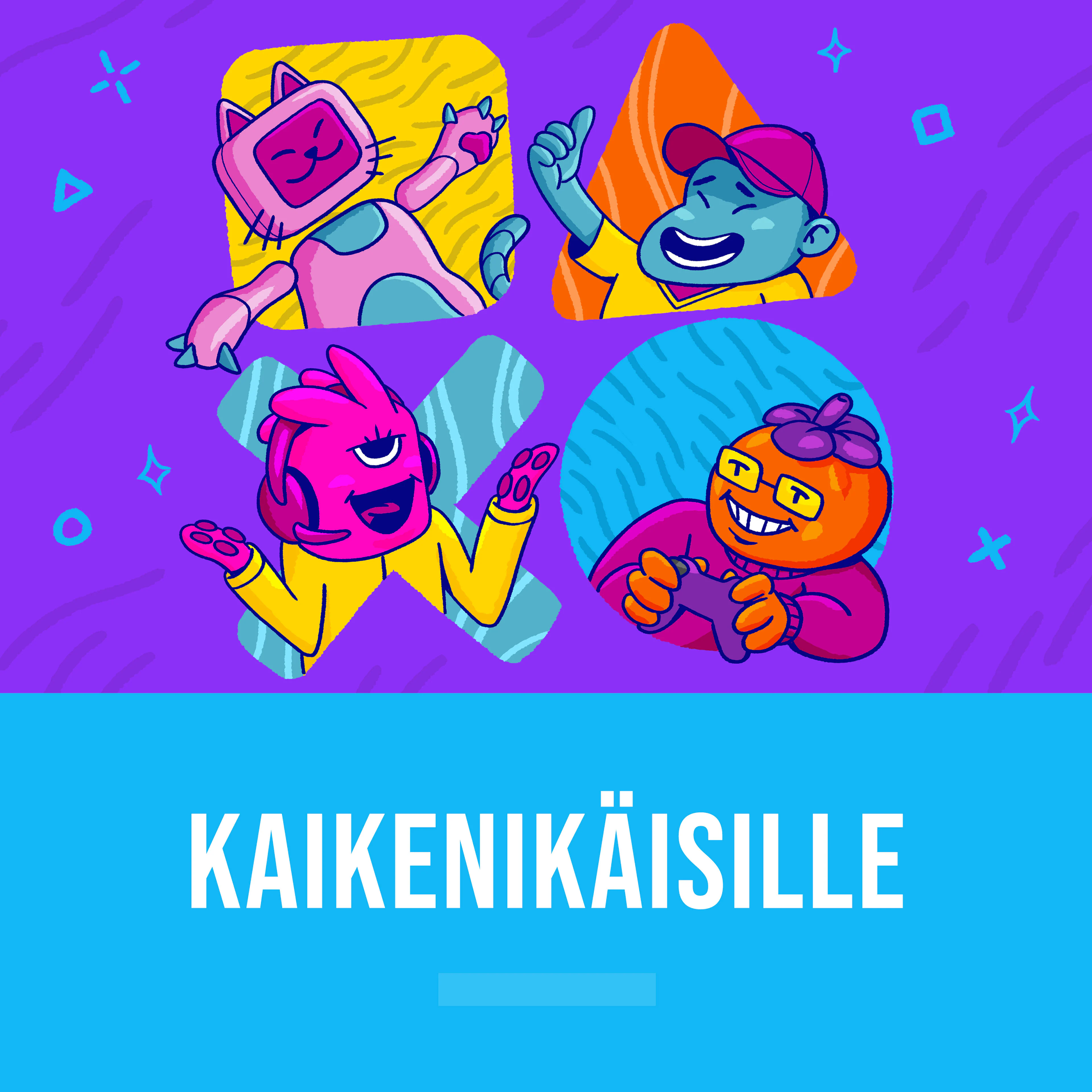 Kaikenikäisille