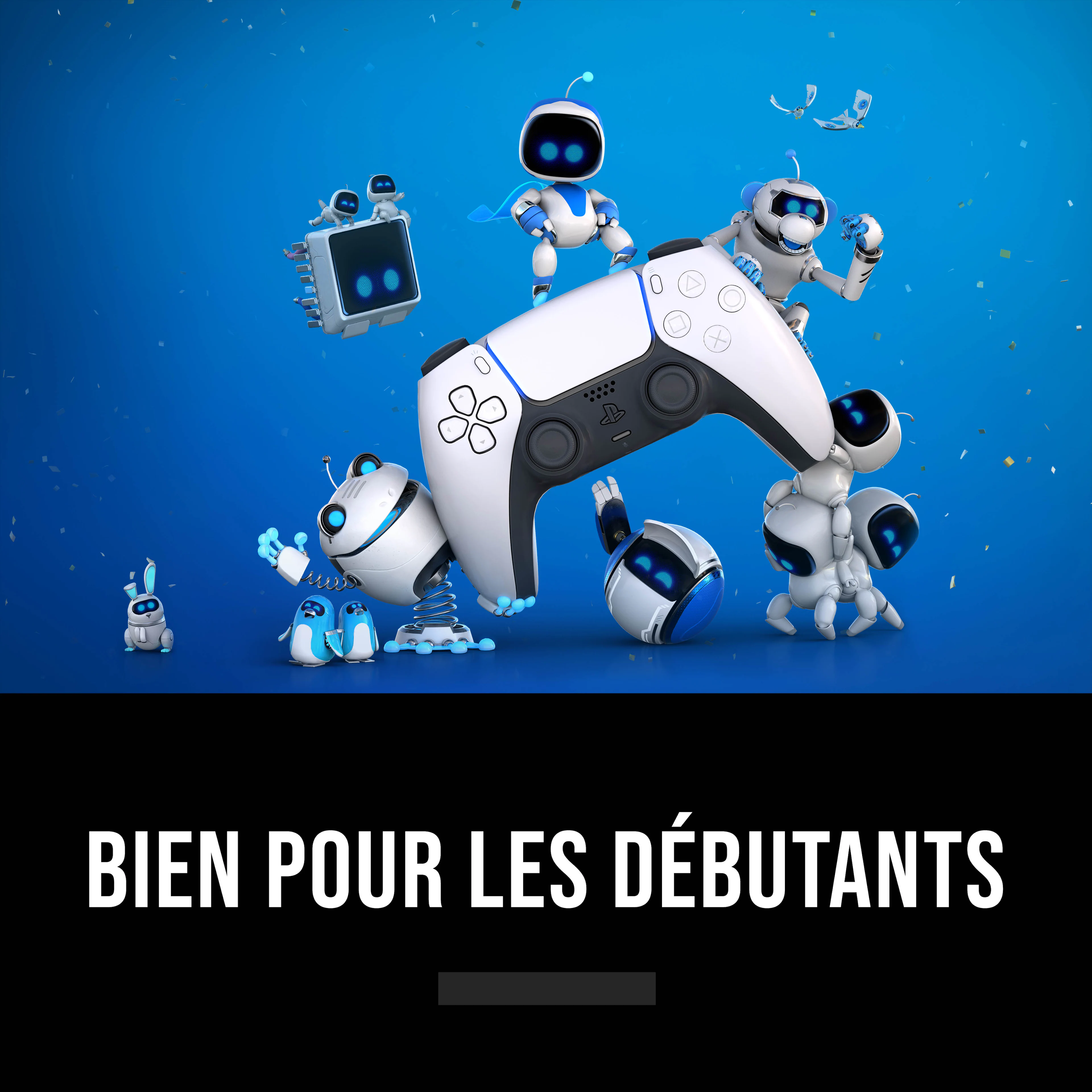 Bien pour les débutants