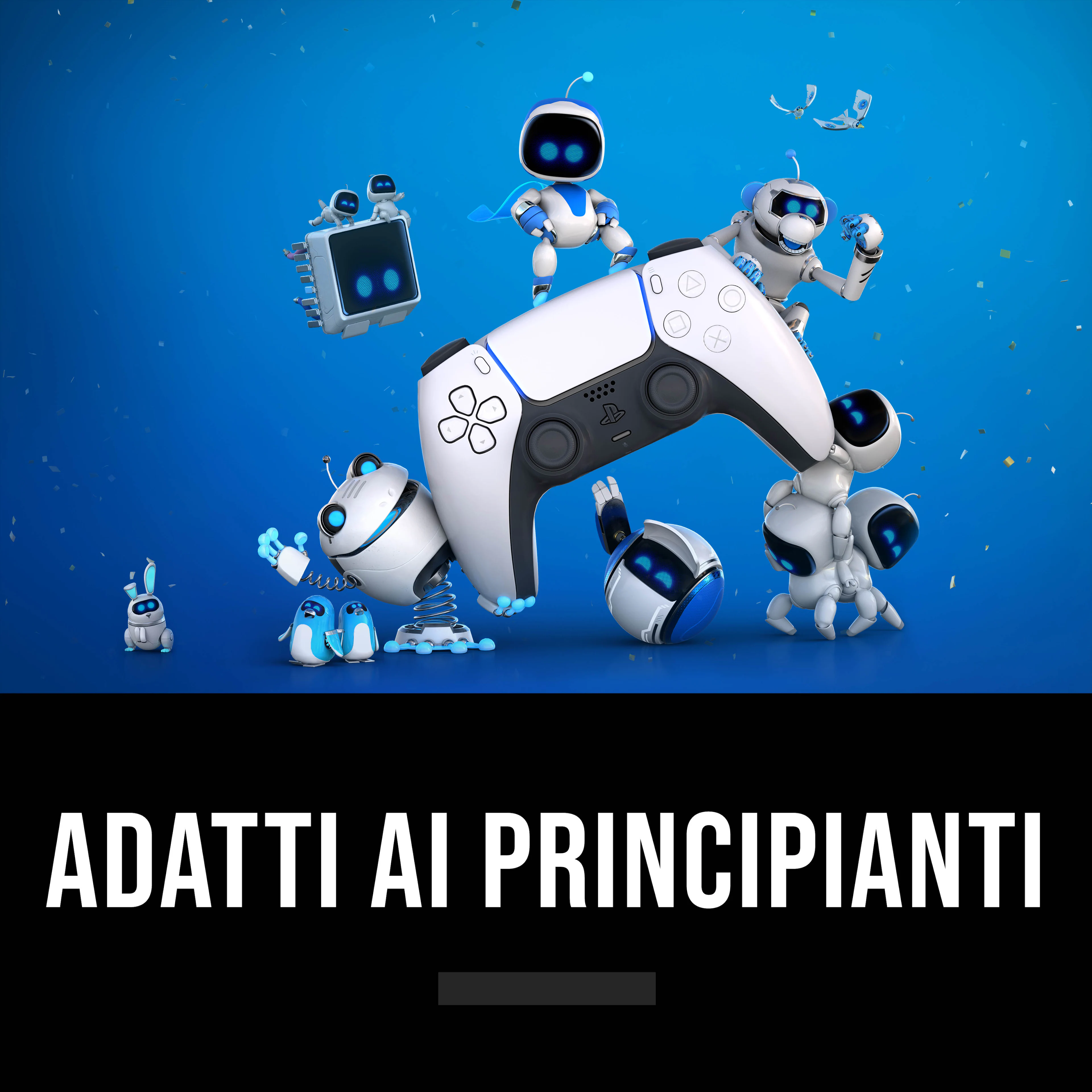 Adatti ai principianti