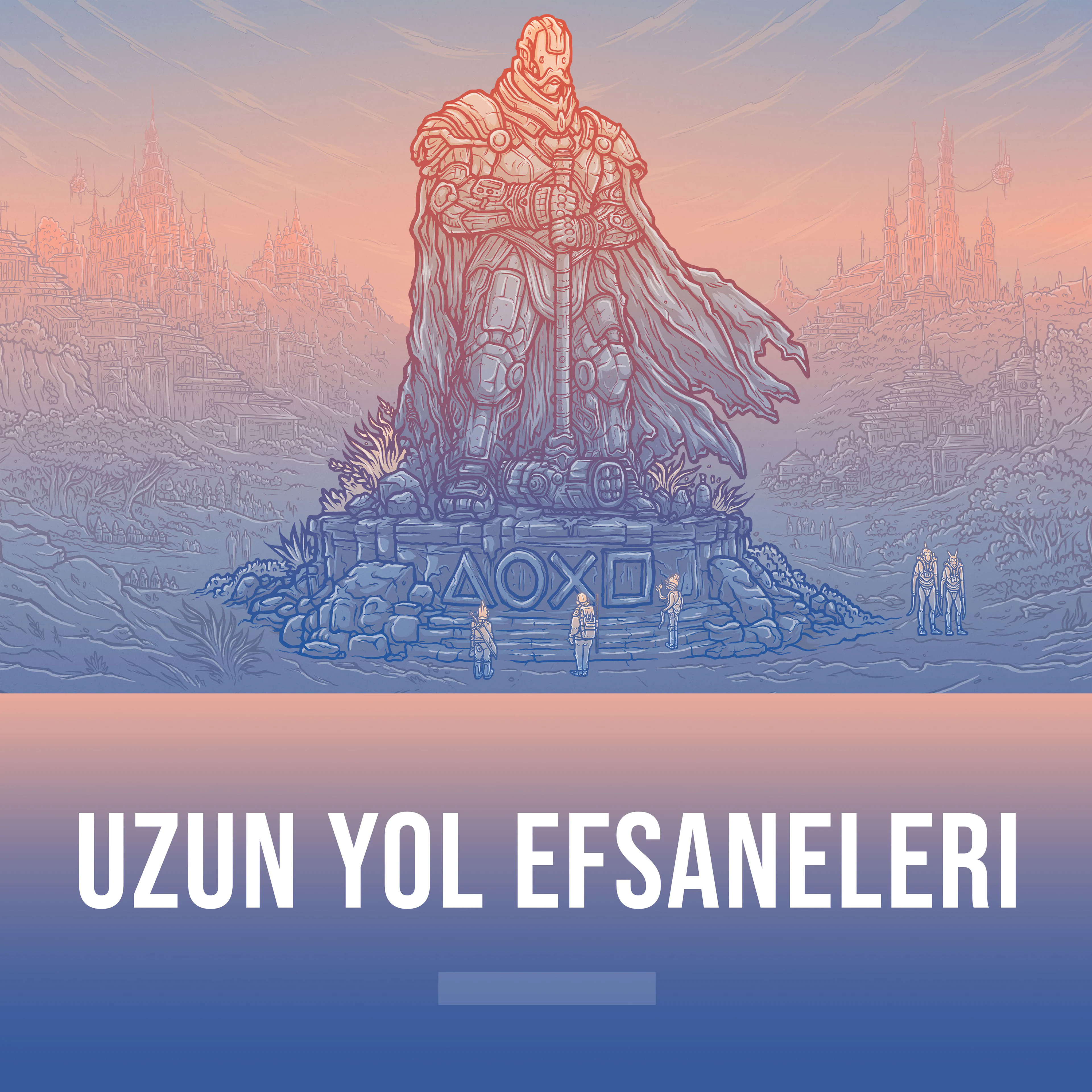 Uzun Yol Efsaneleri