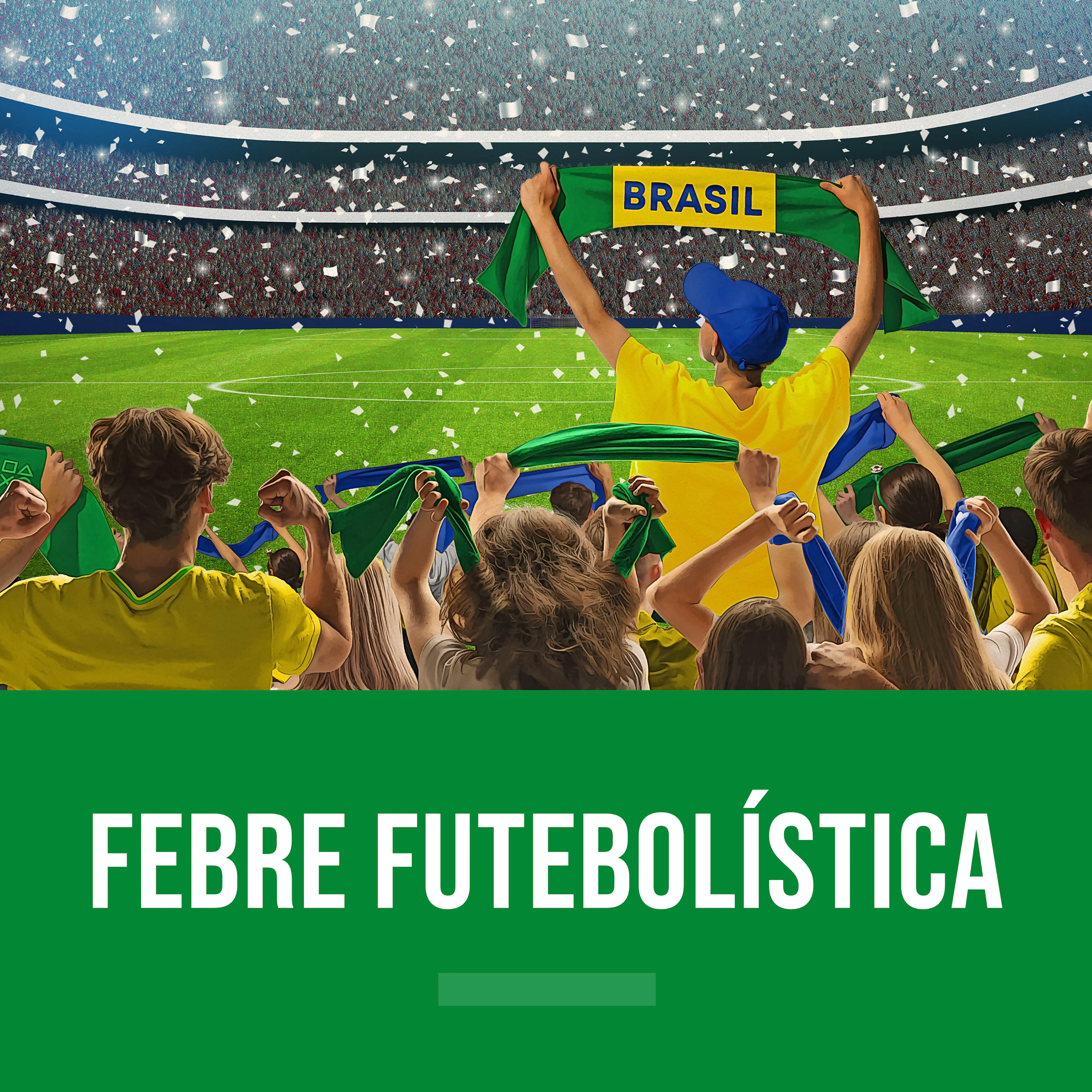 Febre Futebolística