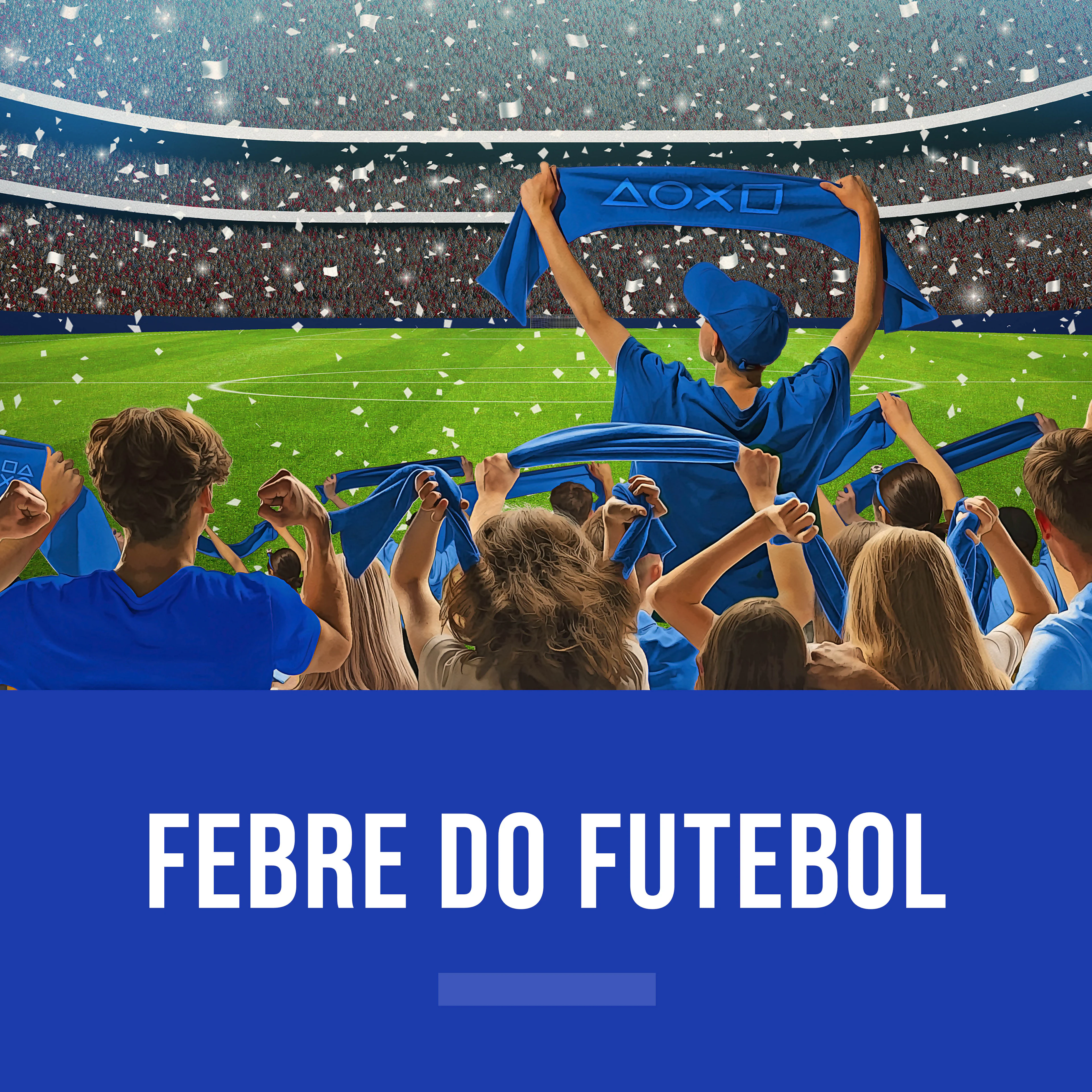 Febre do Futebol