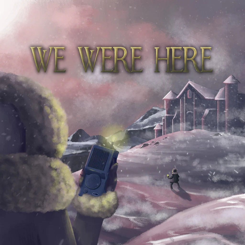 WE WERE HERE