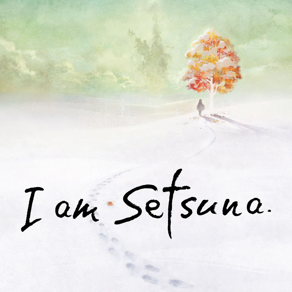 I Am Setsuna