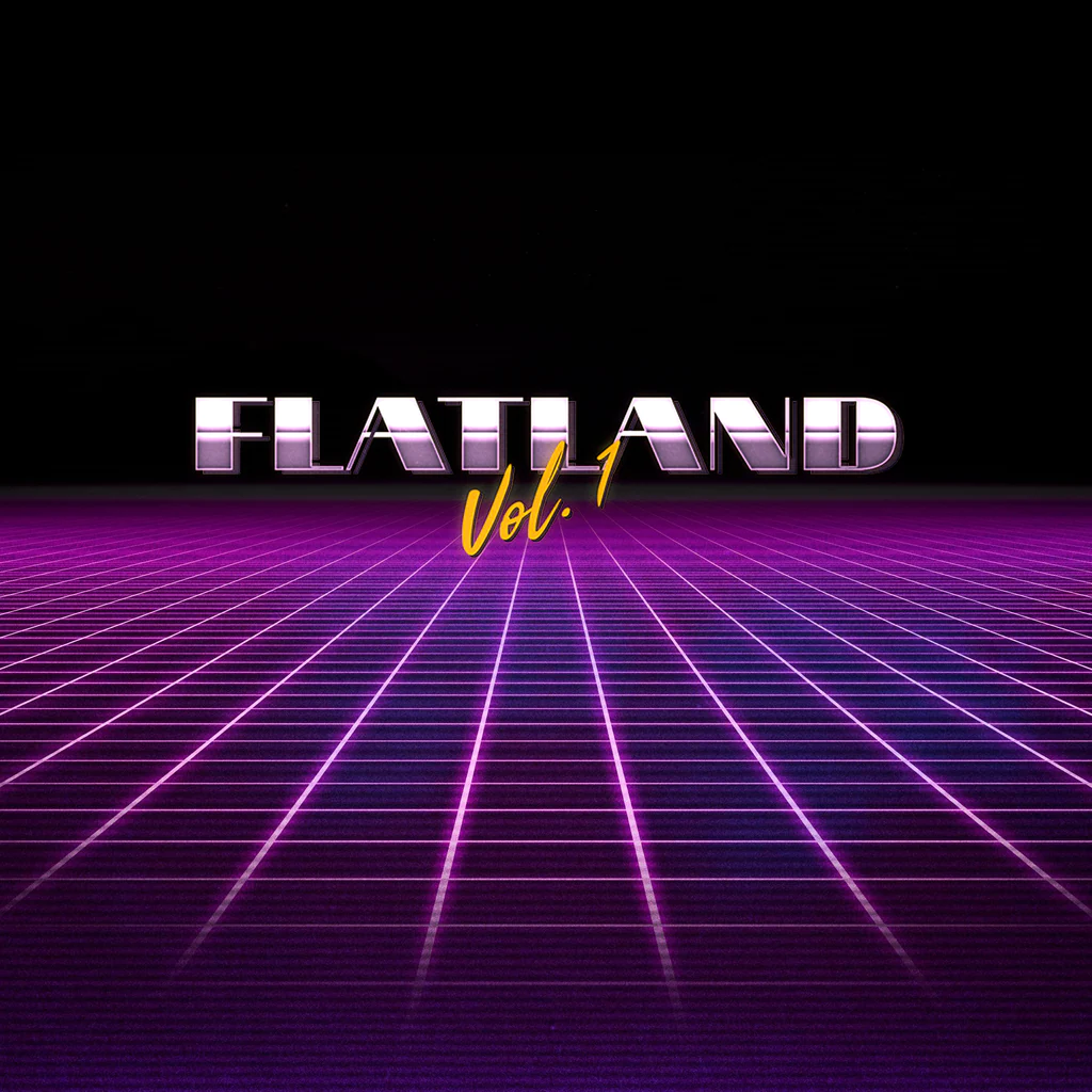 FLATLAND VOL.1