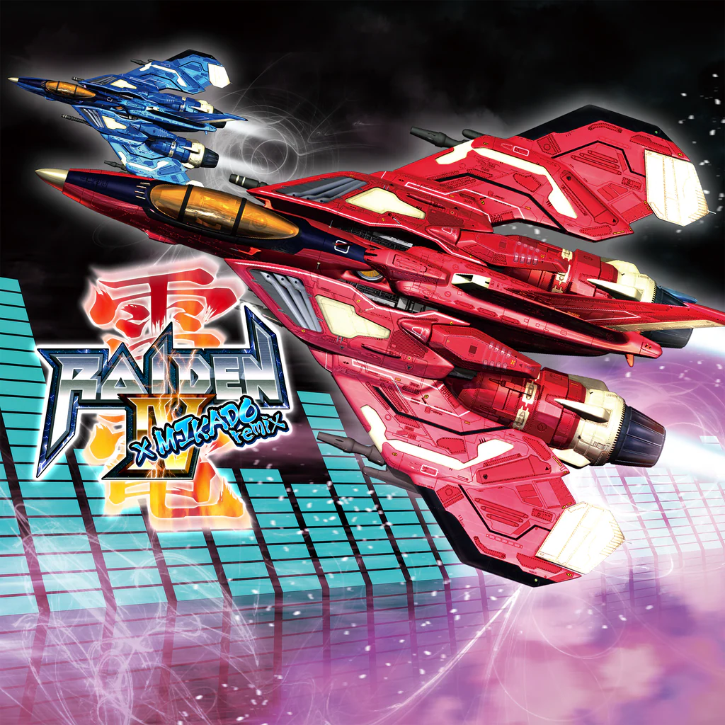 Raiden IV × MIKADO remix