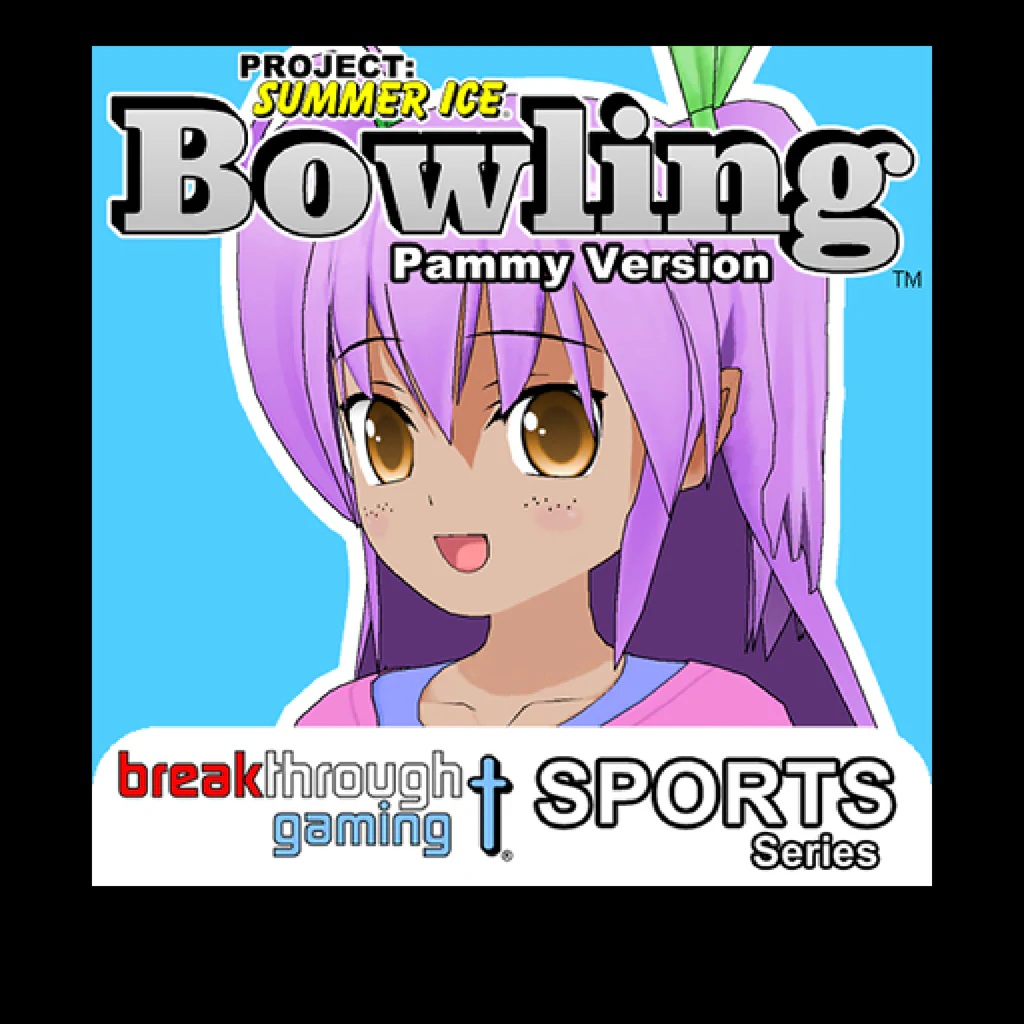 Bowling (Pammy Version) - Project: Summer Ice (Sports Series)
