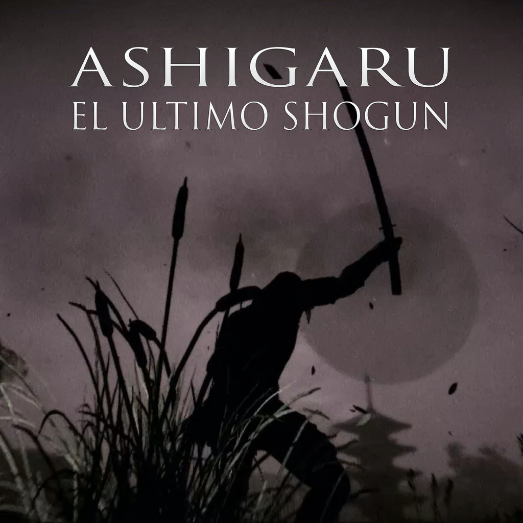 Ashigaru: El último shogun