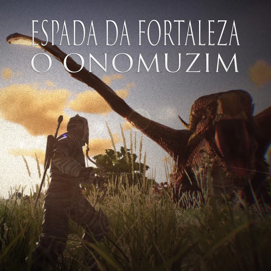 Espada da Fortaleza: O Onomuzim