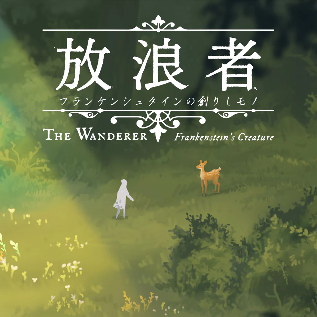 The Wanderer: Frankenstein’s Creature