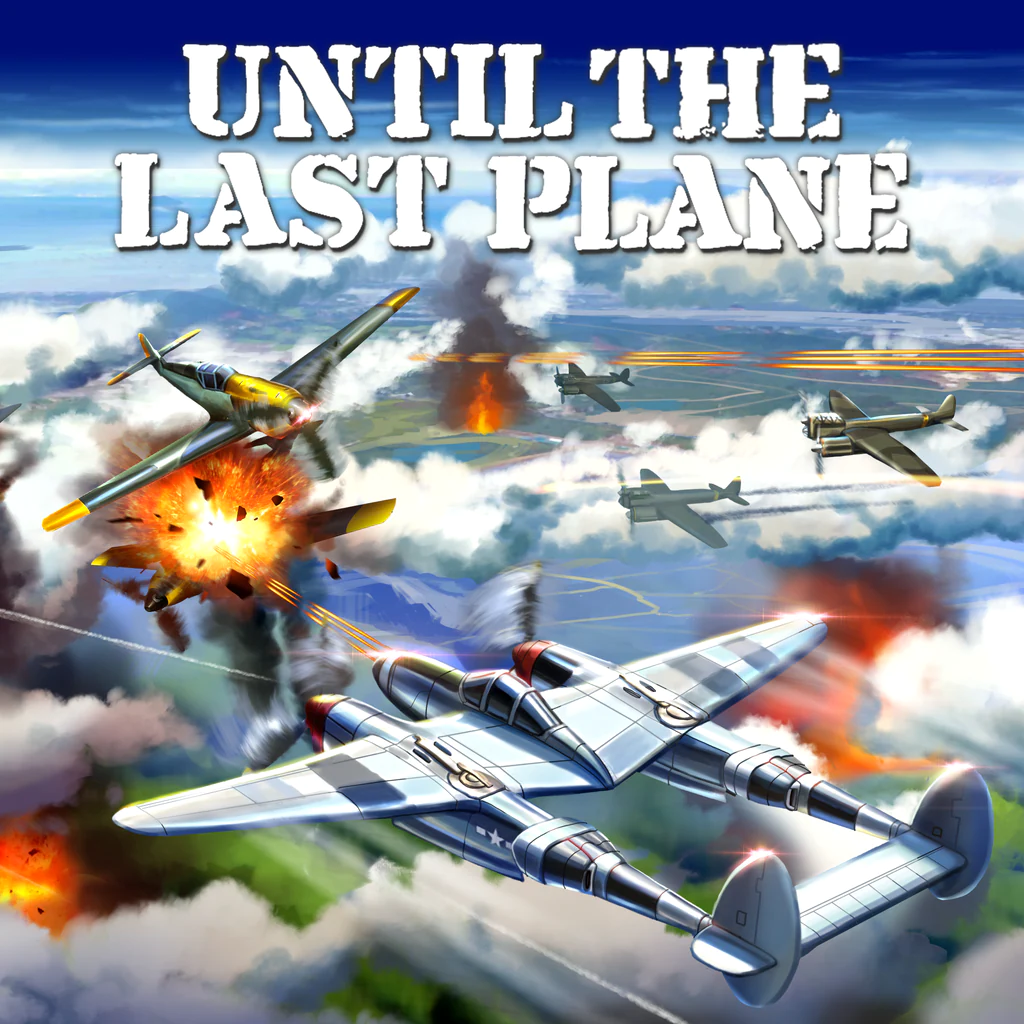 Until the Last Plane