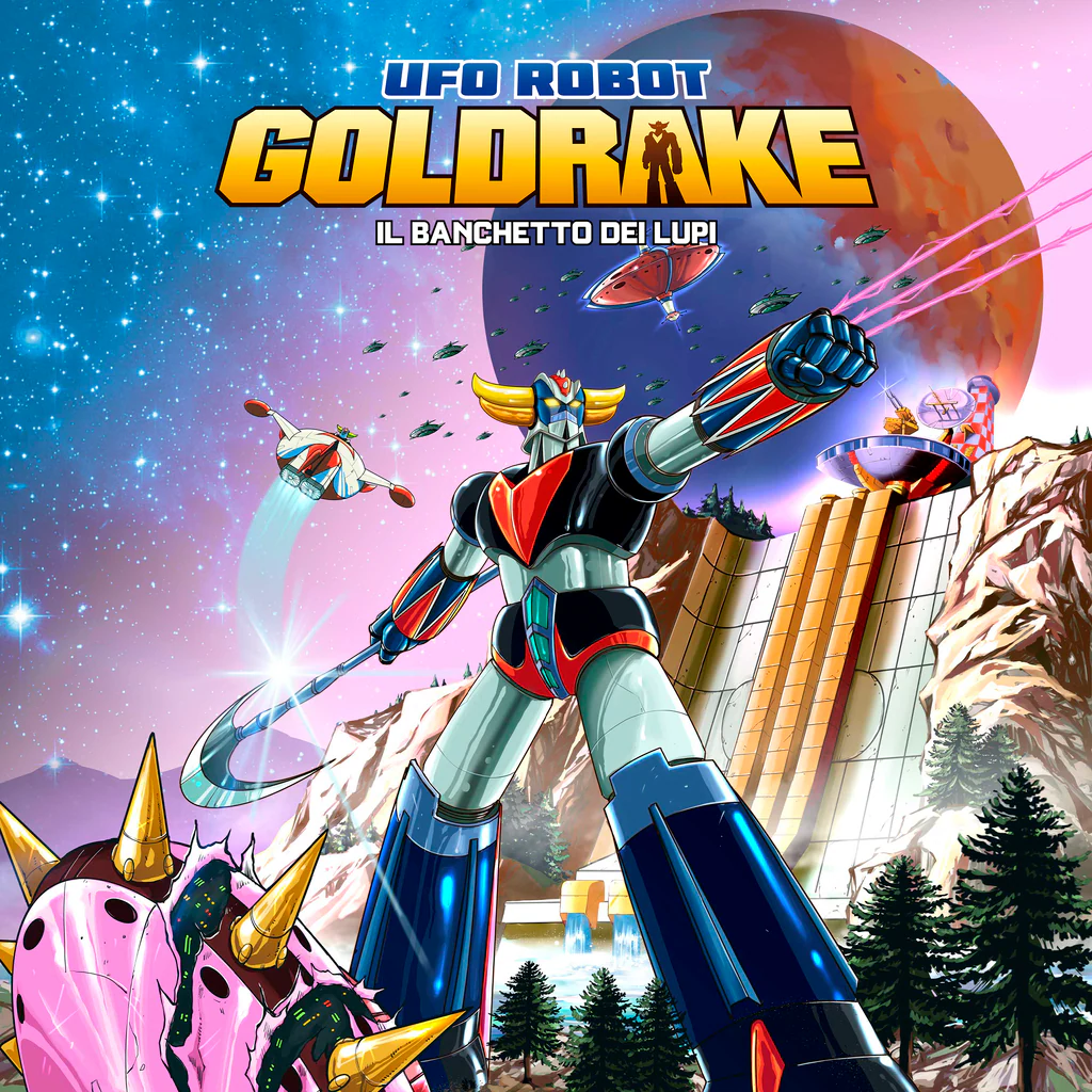 UFO ROBOT GOLDRAKE – Il Banchetto dei Lupi