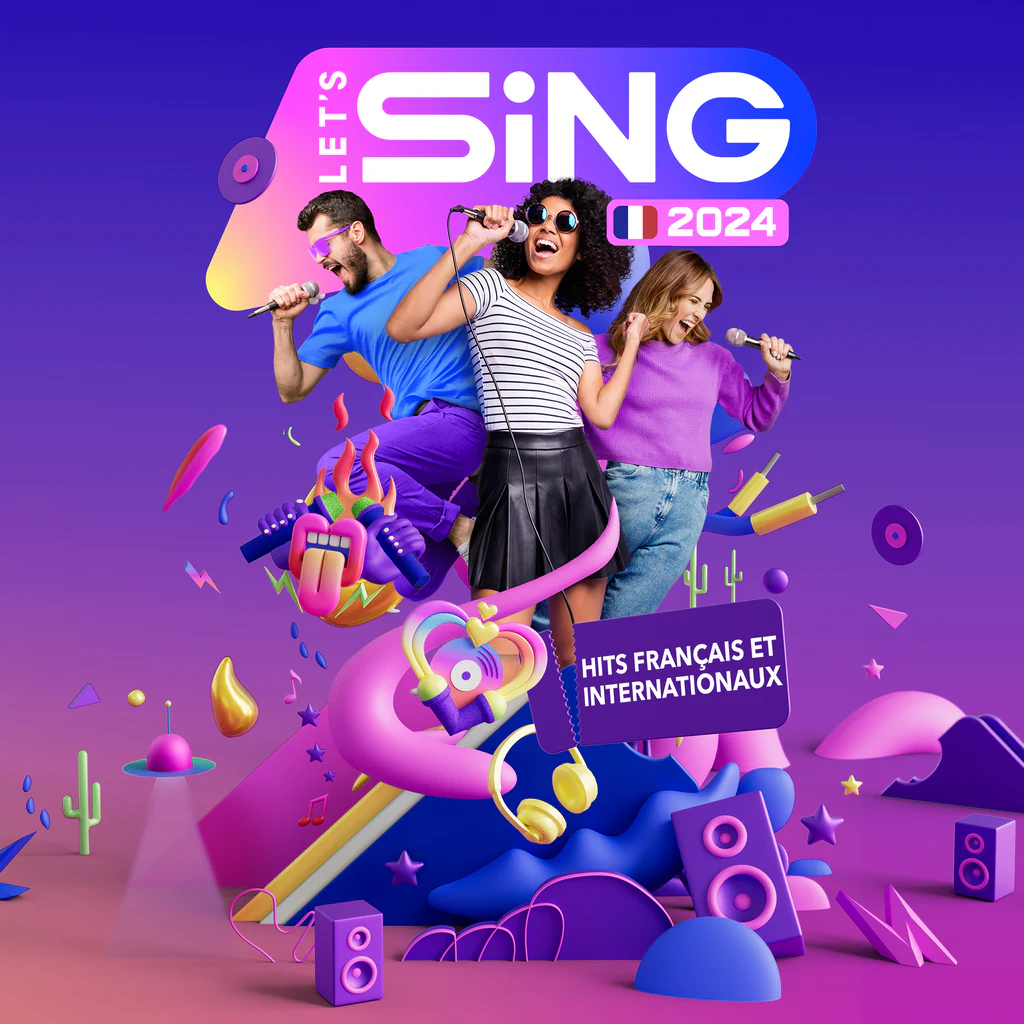 Let's Sing 2024 Hits Français et Internationaux