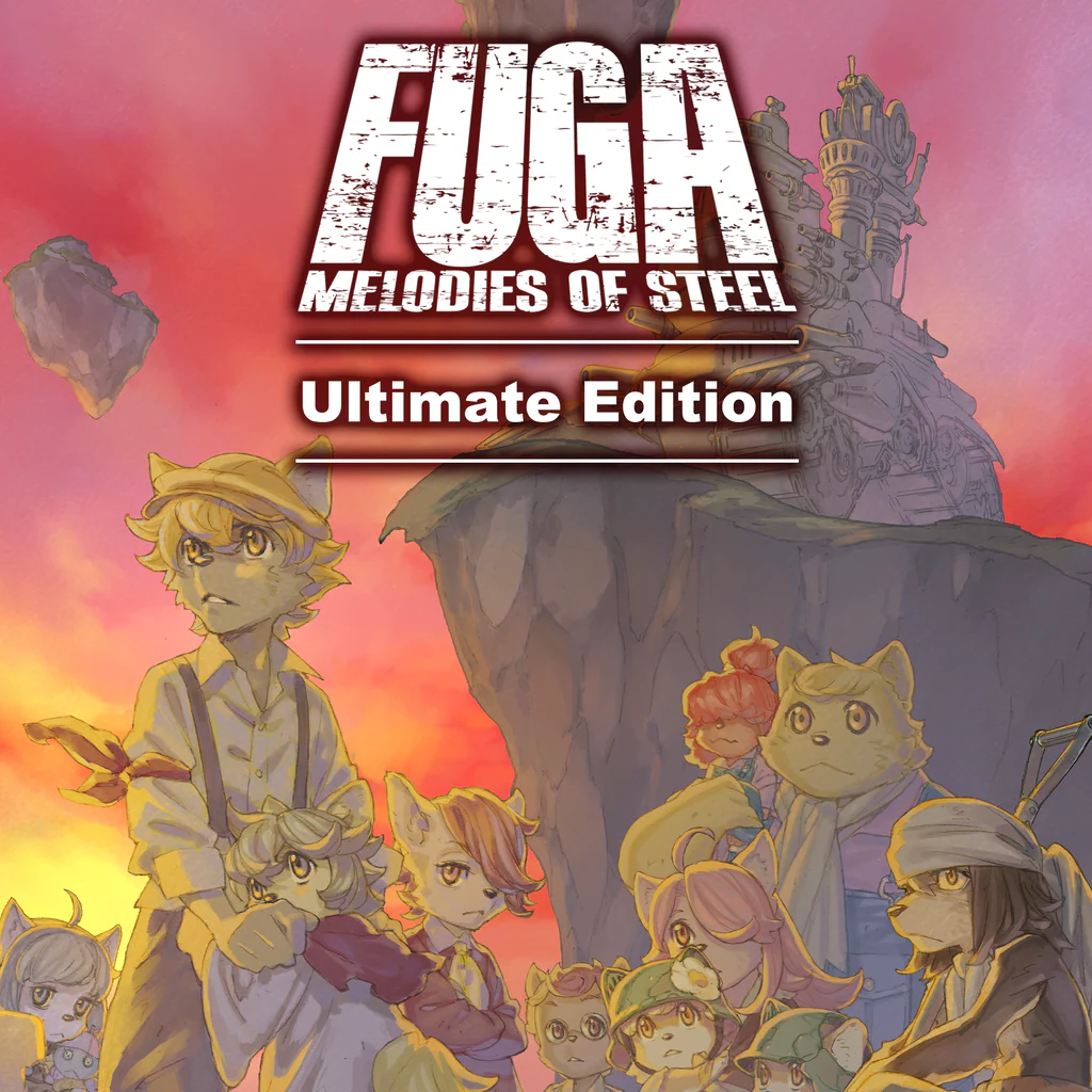 Fuga: Melodies of Steel - Ultimate Sürüm
