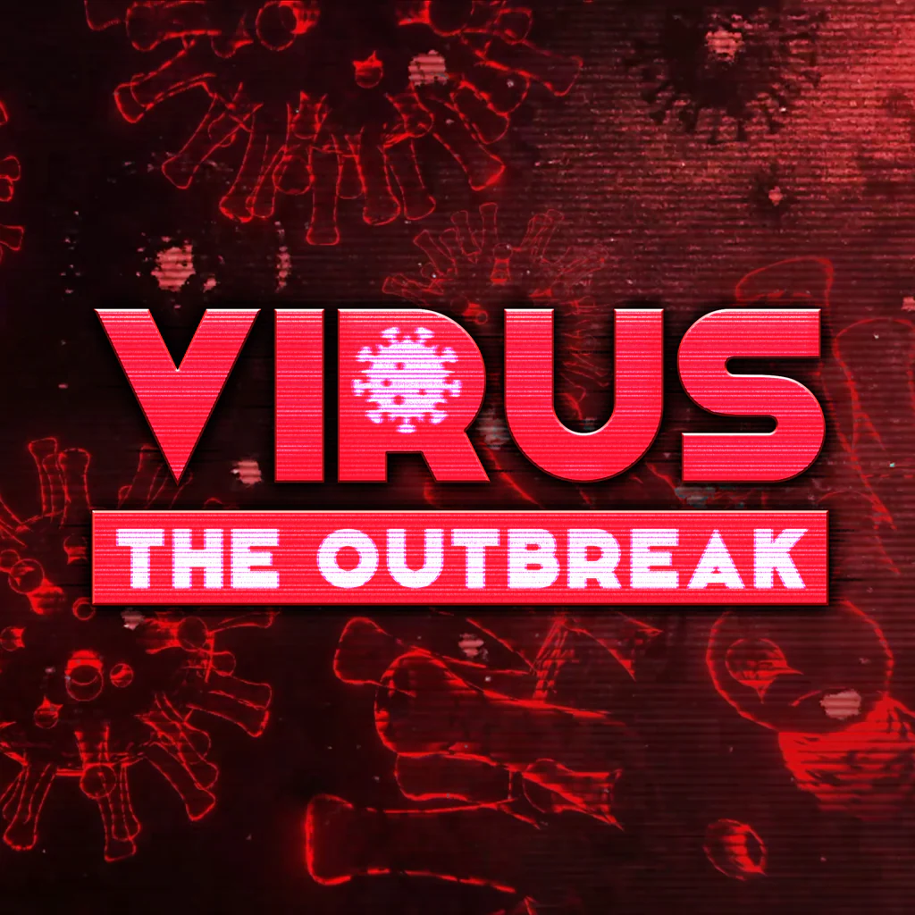VIRUS: The Outbreak