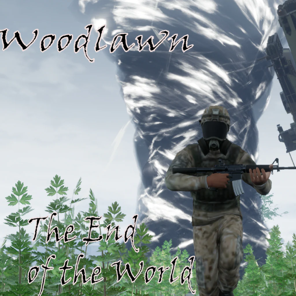 Woodlawn : The End of the World