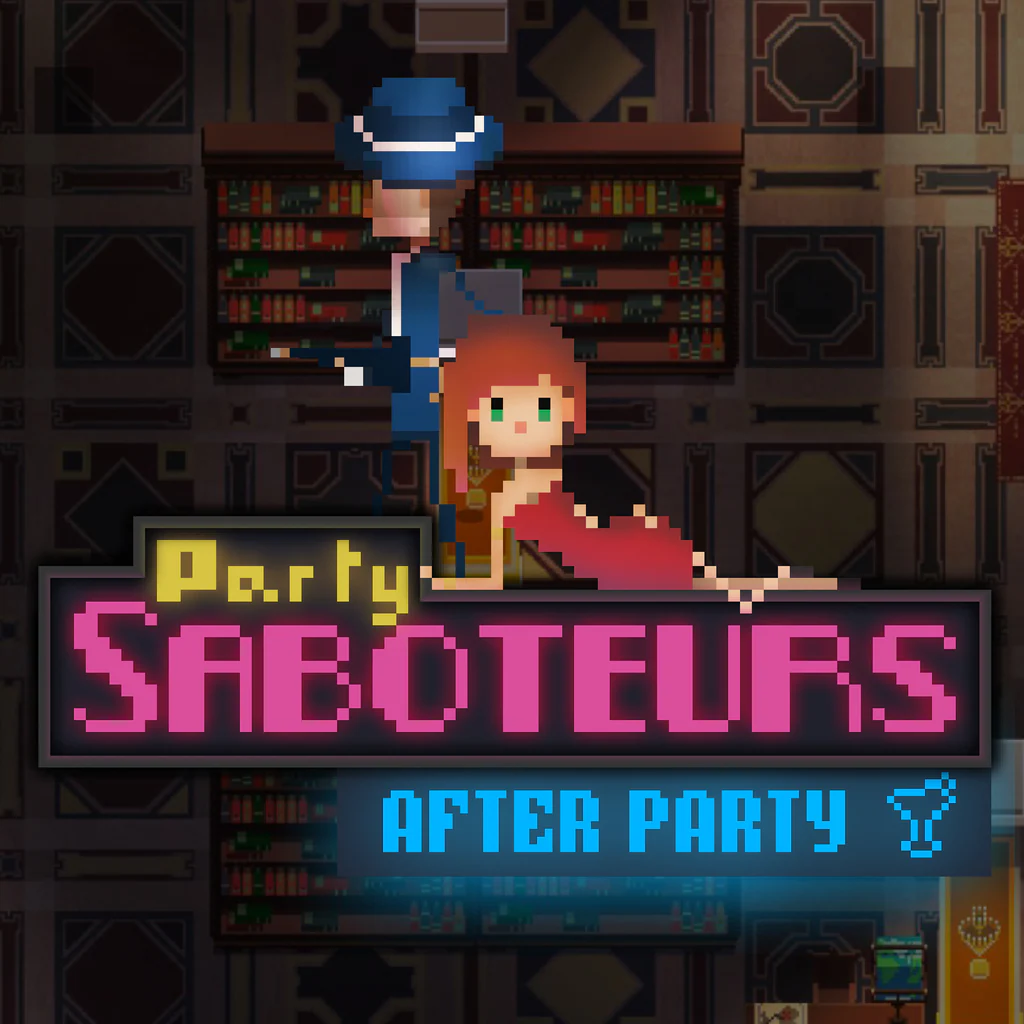 Party Saboteurs: After Party