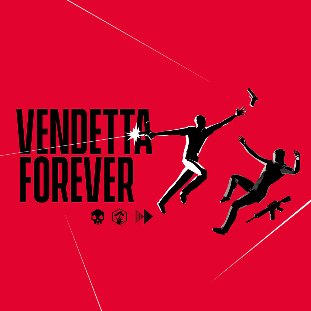 VENDETTA FOREVER