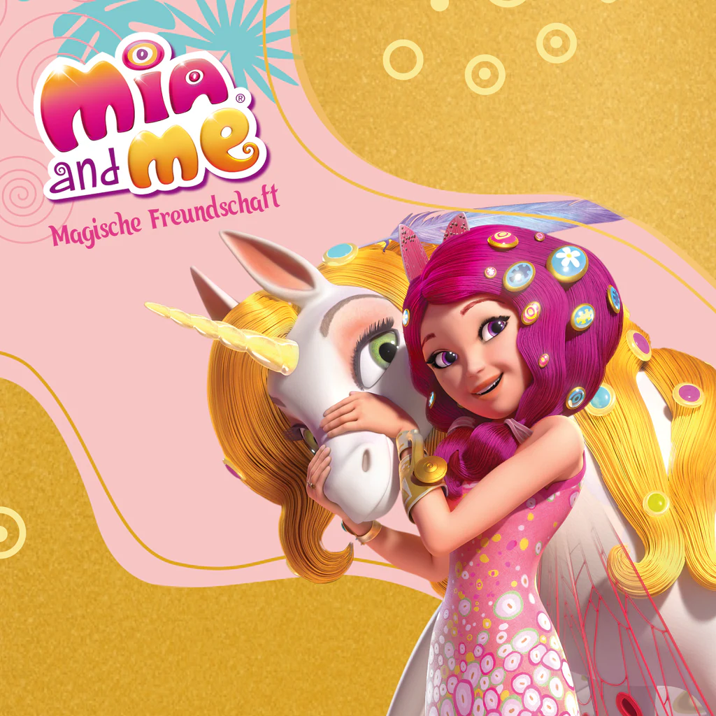 Mia and me – Magische Freundschaft