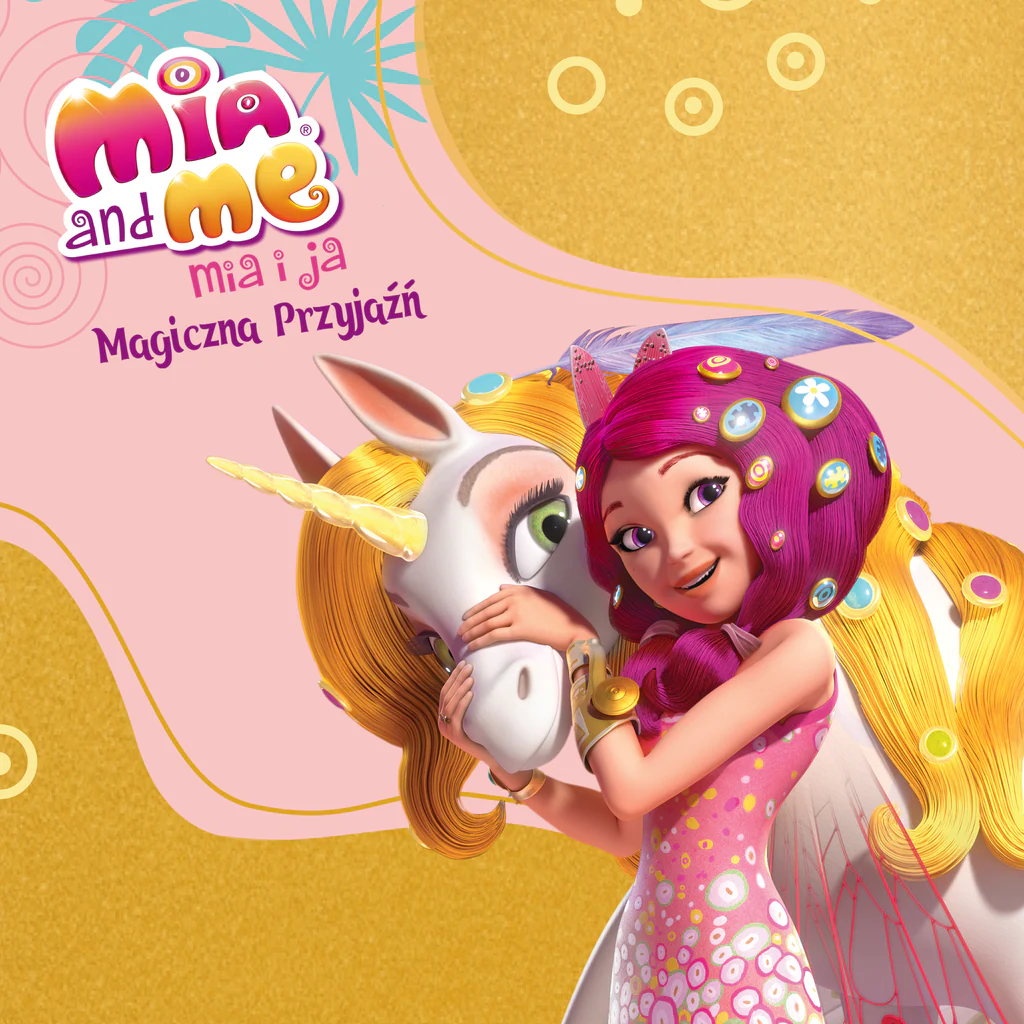 Mia and me – Magiczna Przyjaźń