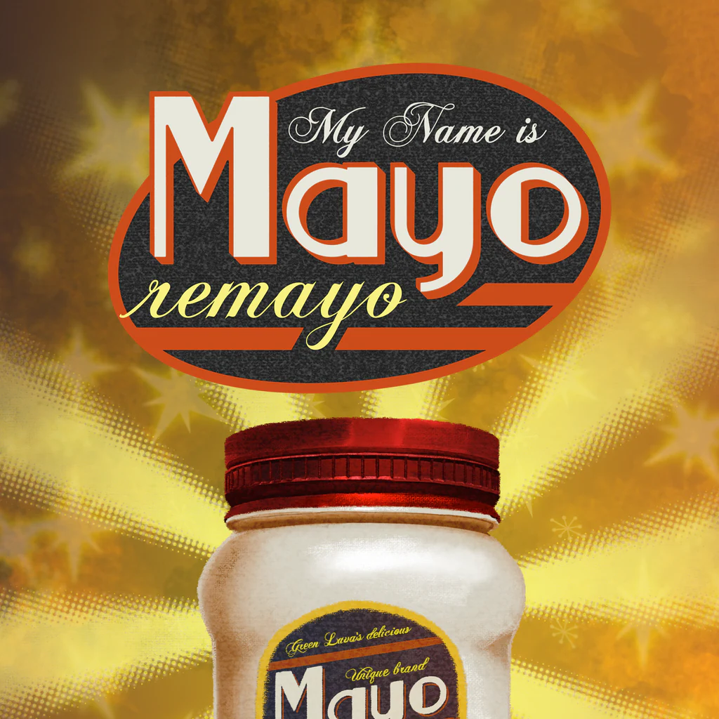 My Name is Mayo: Remayo