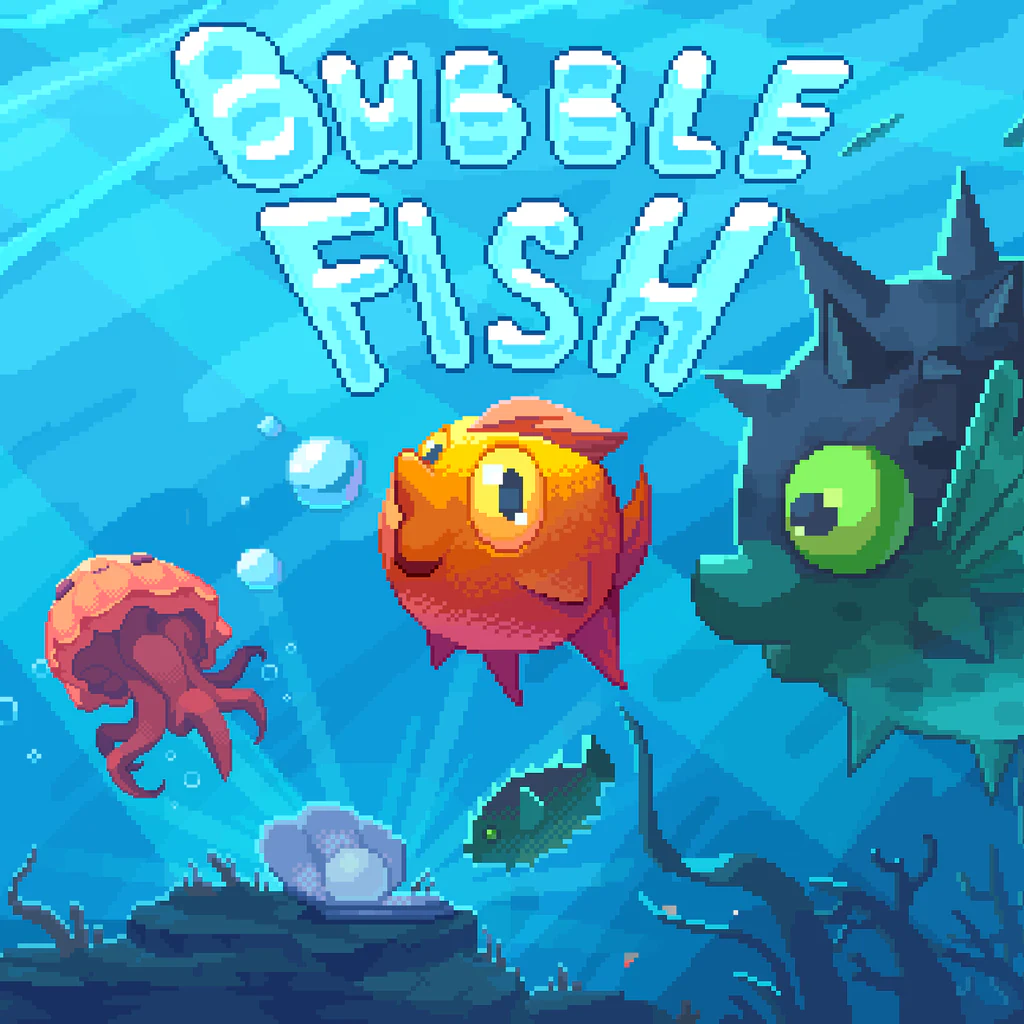Bubble Fish