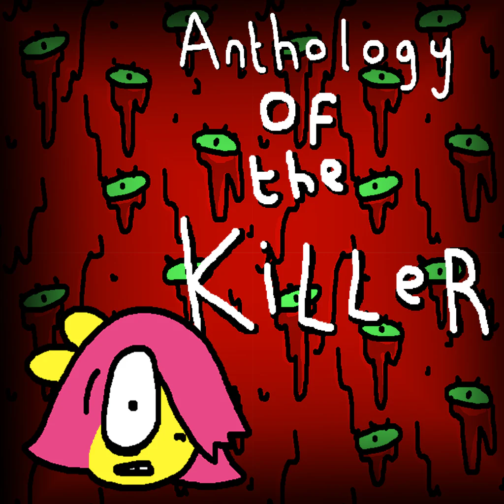 Anthology of The Killer