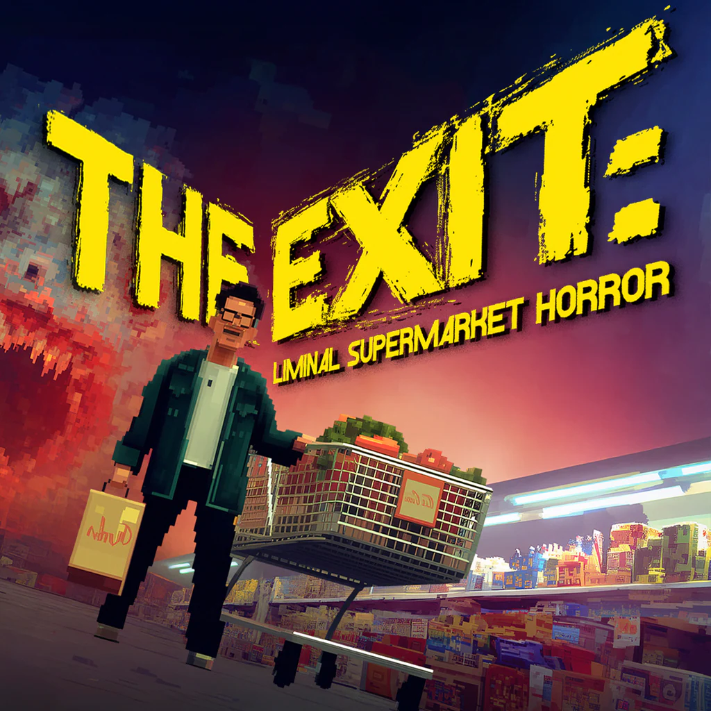 THE EXIT: LIMINAL SUPERMARKET HORROR