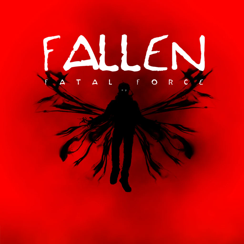 FALLEN : FATAL FORCE