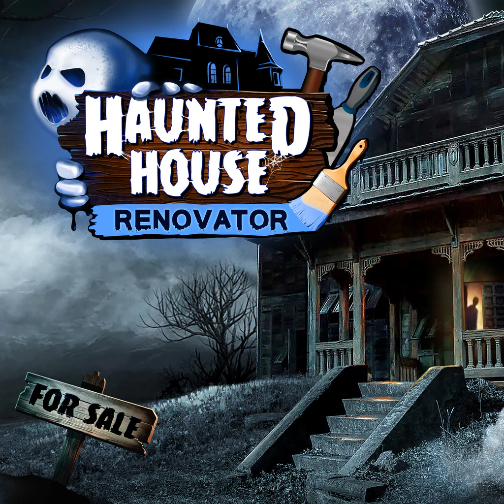 Haunted House Renovator