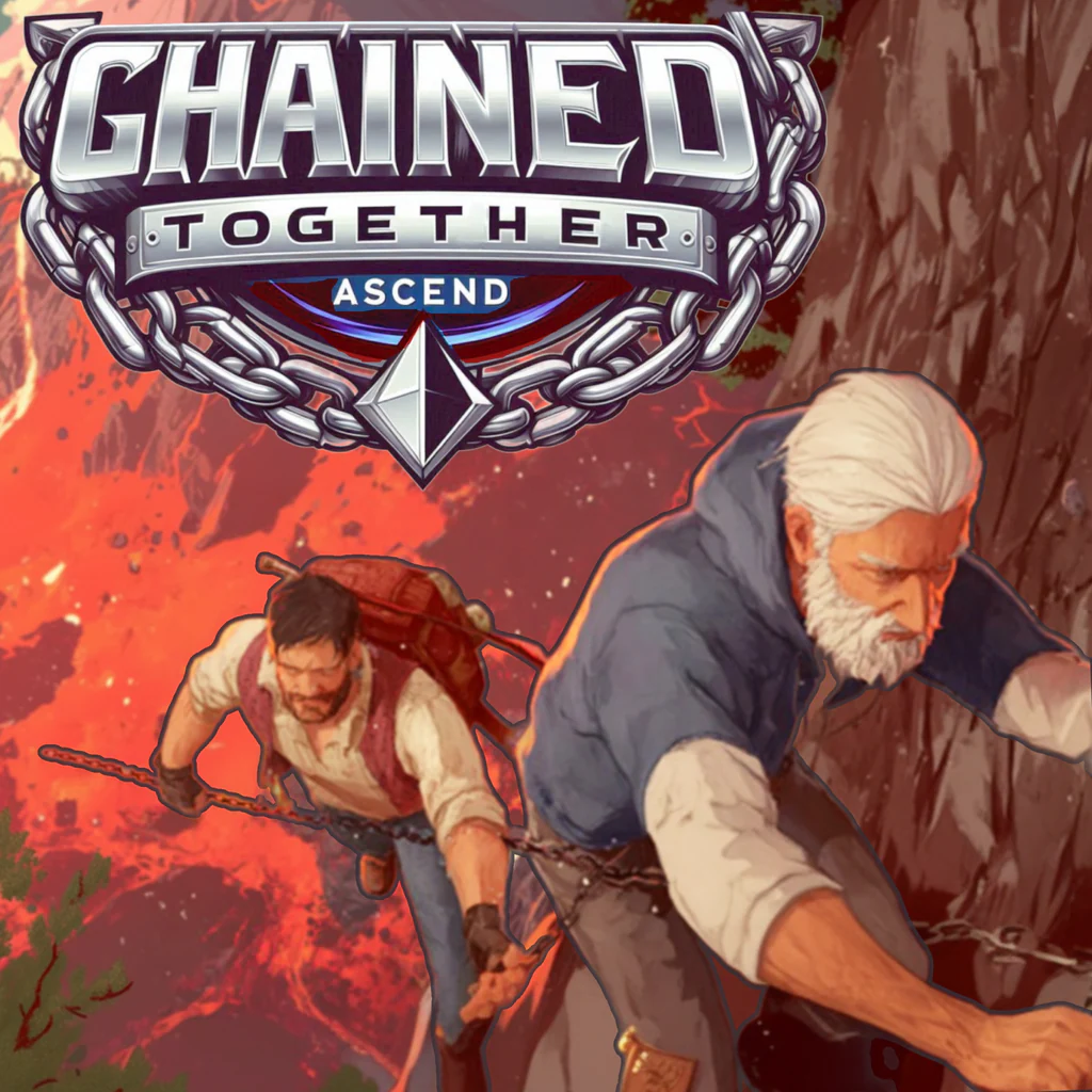 Chained Together: Ascend