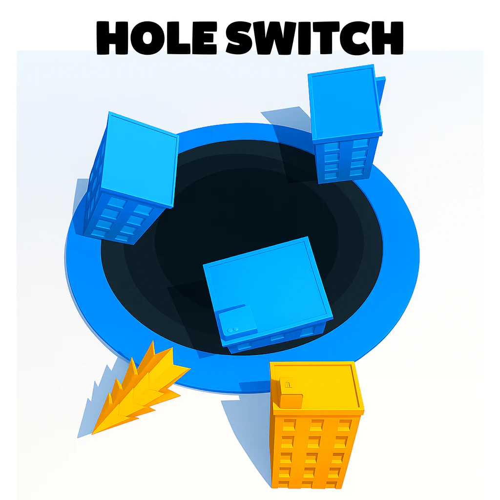 Hole Switch