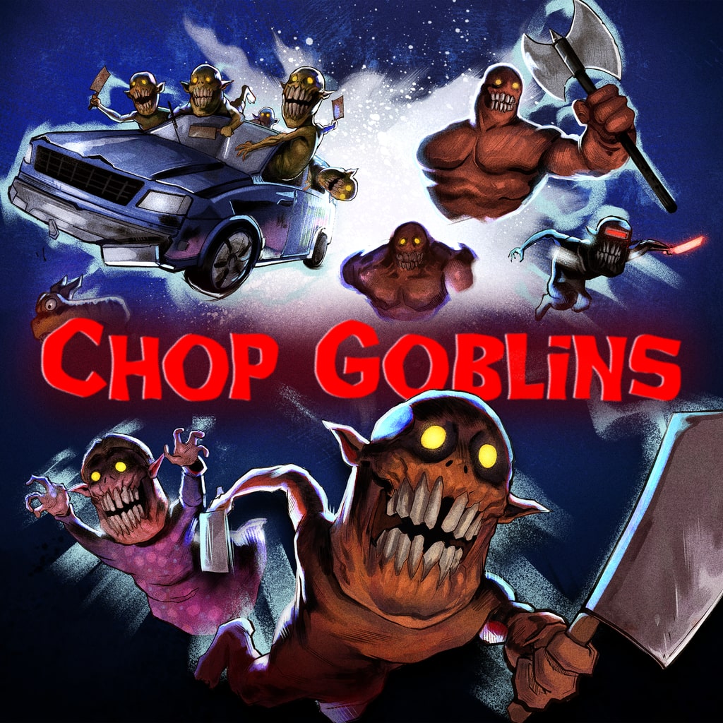 Chop Goblins