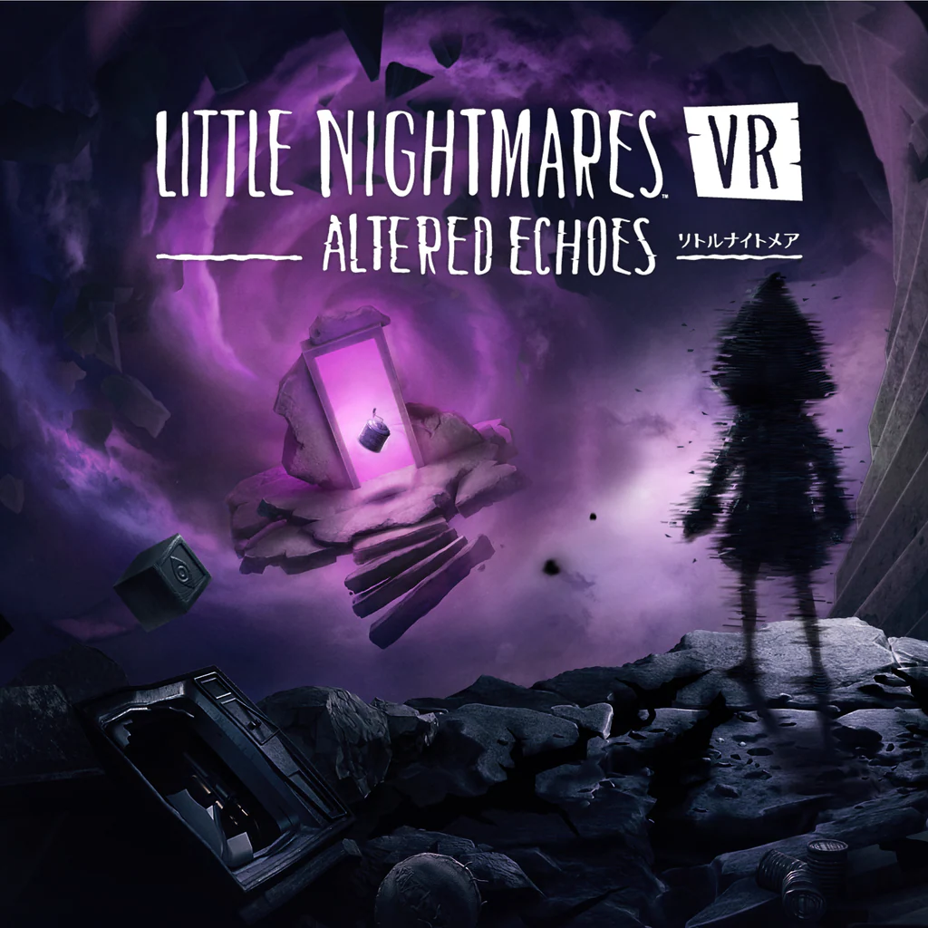 Little Nightmares VR Altered Echoes