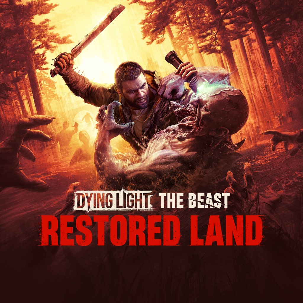 Dying Light: The Beast Restored Land