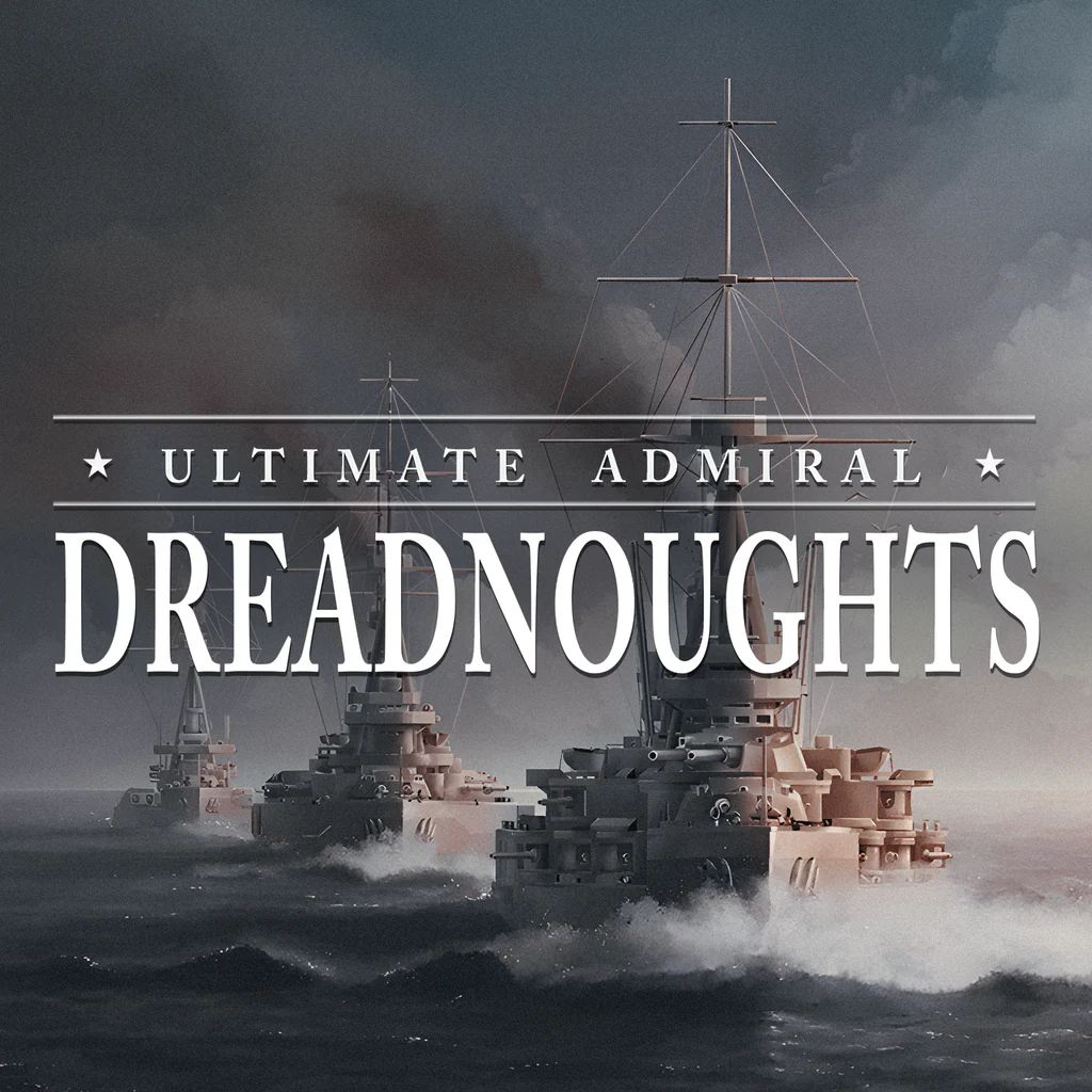 Ultimate Admiral: Dreadnoughts