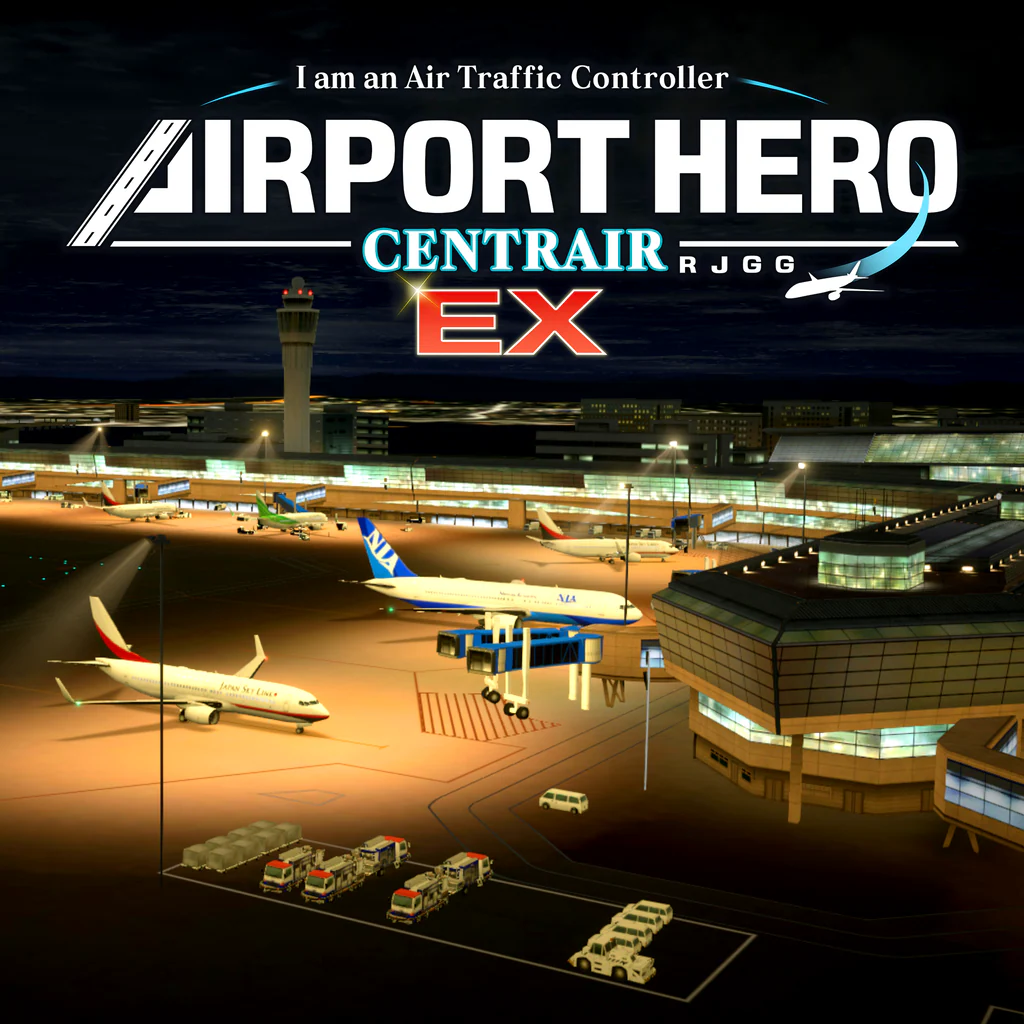I am an Air Traffic Controller AIRPORT HERO Centrair EX