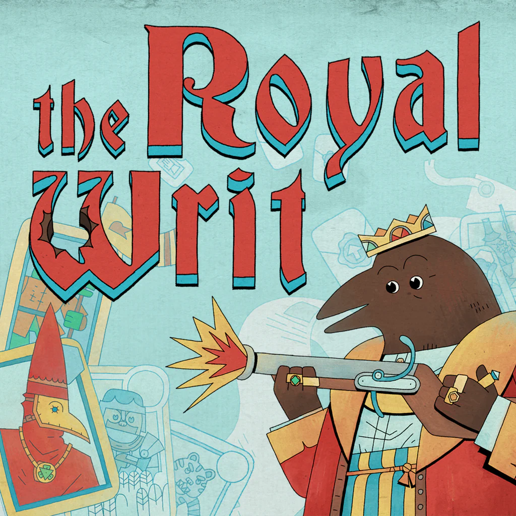 The Royal Writ