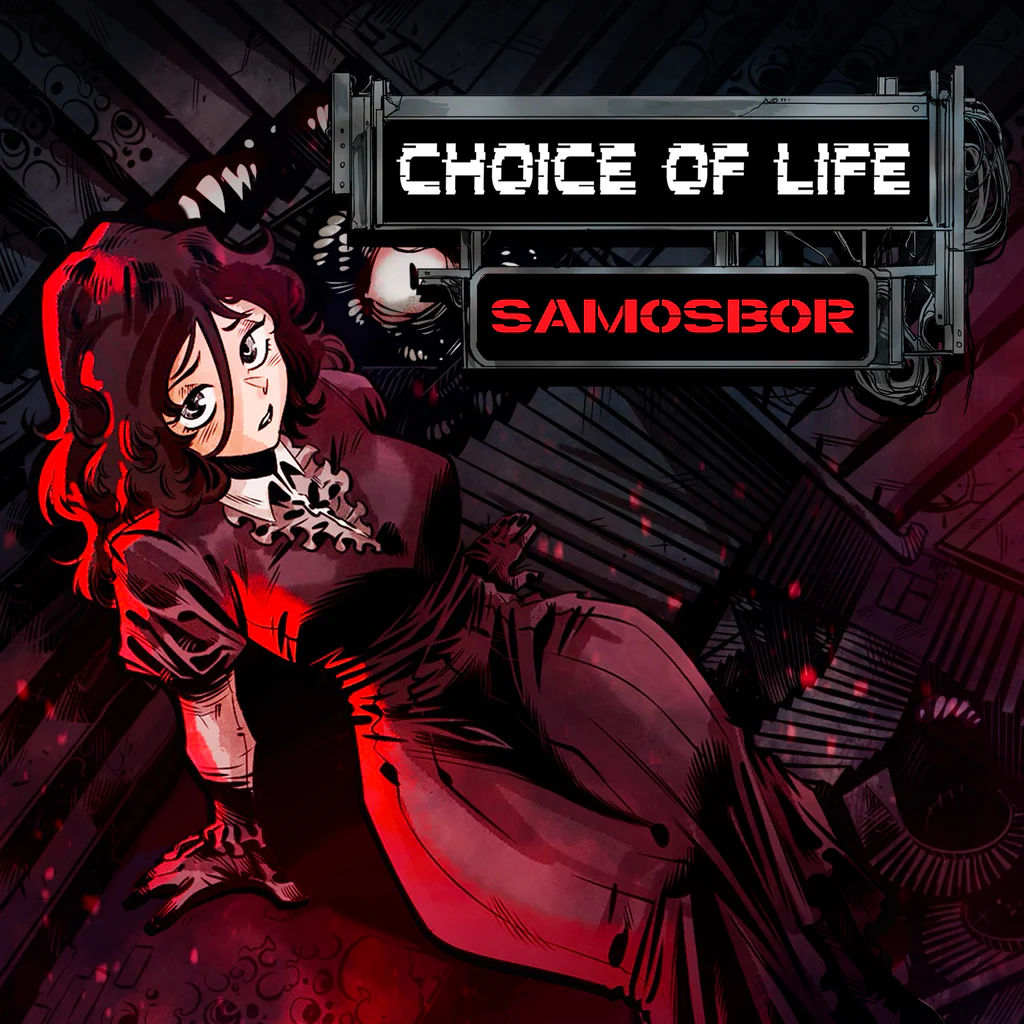 Choice of Life: Samosbor