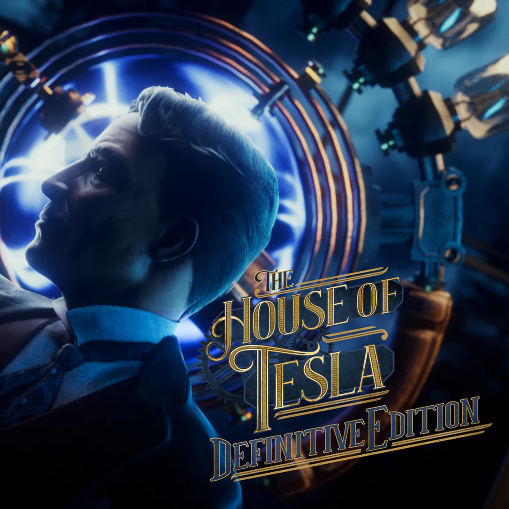 The House of Tesla: Definitive Edition