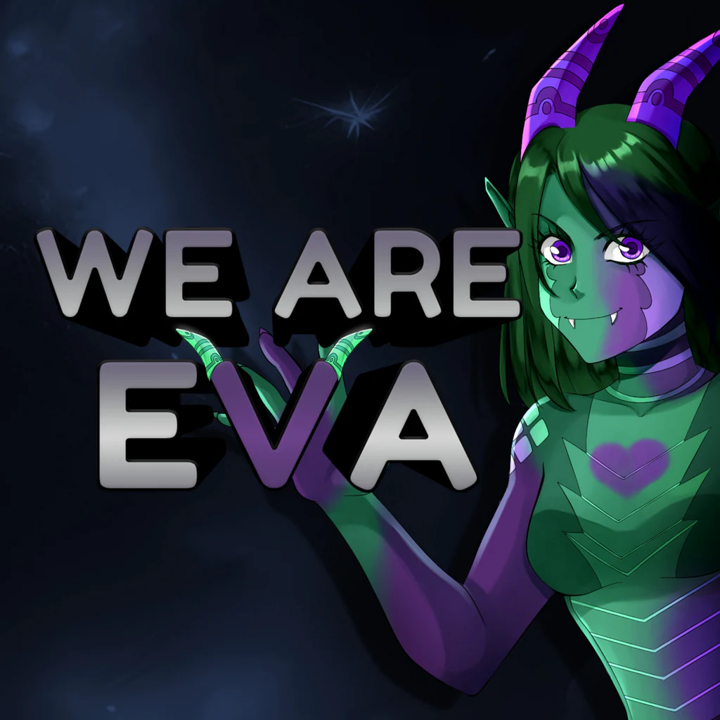We are Eva